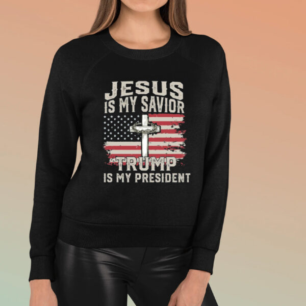 Trump president T-Shirt, Jesus Is My Savior Trump Is My President T-Shirts, Patriotic Christian Shirts