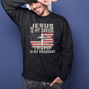 Trump president T-Shirt, Jesus Is My Savior Trump Is My President T-Shirts, Patriotic Christian Shirts1