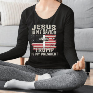 Trump president T-Shirt, Jesus Is My Savior Trump Is My President T-Shirts, Patriotic Christian Shirts2